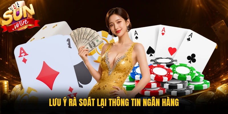 Rà soát thông tin giao dịch khi dùng Sunwin online